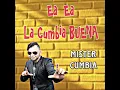 Ea Ea La Cumbia Buena