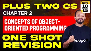 Plus Two Onam Exam CS Chapter 2 Concepts of Object-Oriented Programming One Shot Revision