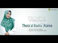 Lagu Thola'al Badru 'Alaina (Mishary Rashid Alafasy) Banjari Cover || Rusdiana Zulfa
