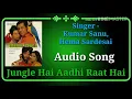 Lagu Jungle Hai Aadhi Raat Hai | Biwi No.1 | Kumar Sanu, Hema Sardesai