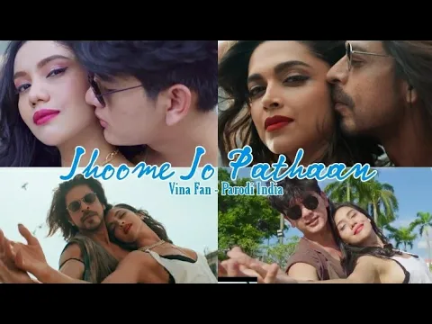 Download MP3 JHOOME JO PATHAAN - Vina Fan Version Parodi Recreate - Shah Rukh Khan Deepika Padukone