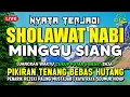 Download Lagu SHOLAWAT PENARIK REZEKI PALING DAHSYAT, Sholawat Nabi Muhammad SAW, SALAWAT JIBRIL PALING MERDU