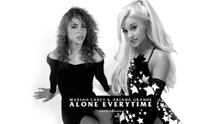 Download Mariah Carey, Ariana Grande - alone everytime MP3