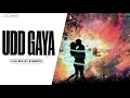 Download Lagu Udd Gaya (Lofi) B Praak | Gurnam Bhullar | Tania | Lekh | Mix By Starboy | Jaani | New Punjabi Songs