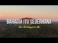 Download Lagu BAHAGIA ITU SEDERHANA - UST. ADI HIDAYAT LC,MA|ceramah 1 menit|ceramah singkat|kajian singkat|kultum