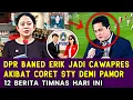 Download Lagu 🔴DPR RI Blacklist Erick Thohir Jadi Cawapres❗Ratu Tisa Jemput STY Ke Korea Selatan✅