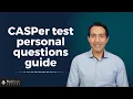 CASPer Test Personal Questions Guide