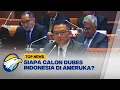 Download Lagu Nama Calon Dubes RI di Amerika Serikat Segera Dikirimkan ke DPR - [Top News]