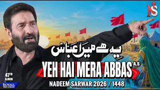yeh hai mera abbas nadeem sarwar 2026 1448 47th album