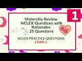 Maternity Nursing NCLEX Review Nursing Questions and Answers 25 NCLEX Prep Questions Test 1