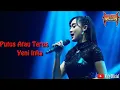 Download Lagu Putus Atau Terus - Yeni Inka Ft Adella