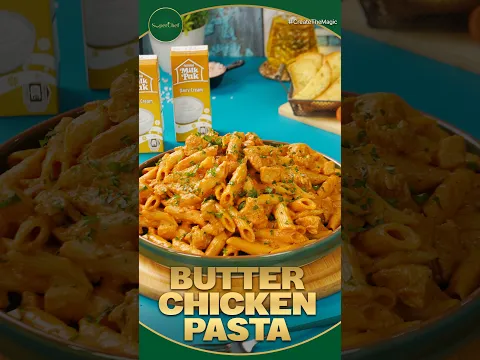 Butter Chicken Pasta Recipe | Easy Creamy Chicken Pasta | SuperChef