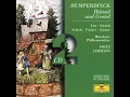 Humperdinck: Hänsel und Gretel / Act I: "Der Hexenritt"