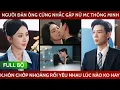 Lagu Tổng tài lạnh lùng cứng nhắc gặp nữ MC thông minh, kết hôn chớp nhoáng rồi yêu cô lúc nào ko hay