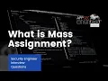 What is Mass Assignment Security Engineer Interview Questions