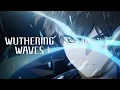 Download Lagu Wuthering Waves Story Trailer | To the Finale
