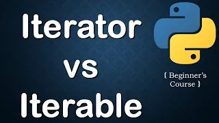 Iterator vs Iterable in python Python for beginners Python in Lesson 16