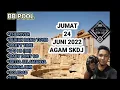 Download Lagu TERBARU JUMAT AGAM SK DJ 2022 26 JUNI +BREAKFUNK FUNKOT JDM BREAKBEAT