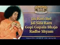 Download Lagu Jai Hari Bol Jai Sita Ram | Prasanthi Mandir Live Bhajans | Sai Kulwant Hall