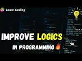 How to Build Logic in Programming Logic building tips