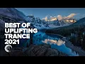 Download Lagu BEST OF UPLIFTING TRANCE 2021 [FULL ALBUM]