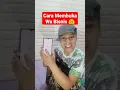 Lagu Cara Membuka Aplikasi Wa Bisinis #tutorial #cara #wa #whatsapp #bisnis