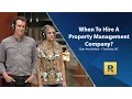 When Should We Hire A Property Management Company