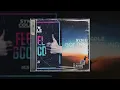 Syn Cole — Feel Good x Got the Feeling (feat. kirstin) Mashup
