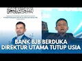 Lagu BREAKING NEWS! Direktur Utama Bank BJB Yusuf Saadudin Meninggal Dunia Di RS Mayapada Bandung