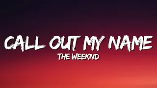 Download The Weeknd - Call Out My Name (Lirik Terjemahan) MP3