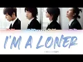 CNBLUE (씨엔블루) – I’m a Loner (외톨이야) [Han|Rom|Eng] Color Coded Lyrics
