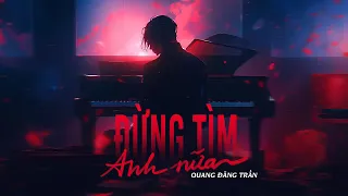 Đừng tìm anh nữa