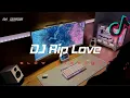 Download Lagu Dj Rip Love - Faouzia | Slow Angklung | Viral Tiktok ( dj anyong remix )