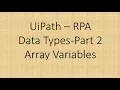 Arrays in UiPath