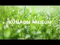 Lagu Kunaon Anjeun - Nazmi Nadia - Lirik