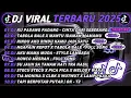 Download Lagu DJ TIKTOK TERBARU 2025🎵DJ KU PADANG PADANG - CINTA DARI SEBERANG🎵DJ TABOLA BALE X MANTU IDAMAN 🔥