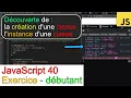 JavaScript40-La creation d une classe et l instance d une classe-decouverte-debutant
