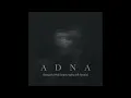 Adna - Beautiful Hell (Apocrypha AR Remix)