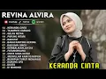 REVINA ALVIRA FULL ALBUM KERANDA CINTA