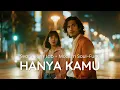 HANYA KAMU – Svara Jam Lab