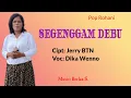 Download Lagu SEGENGGAM DEBU || Lagu Rohani || Cipta: Jerry BTN.