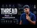 Thread by Kiran Sir