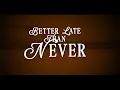 Lagu Romeo Santos \u0026 Prince Royce - Better Late Than Never (Lyric Video)