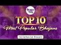 Download Lagu 950 - Top 10 Most Popular Bhajans | Must Listen | Special Video