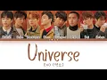 EXO (엑소) - Universe (Han|Rom|Eng) Color Coded Lyrics/한국어 가사
