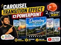 Create a Carousel Transition Effect in PowerPoint Easy Step-by-Step PPT Animation Tutorial