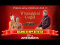 Download Lagu 🔴 WAYANG KULIT KI BAYU AJI - BINTANG TAMU GARENG SEMARANG - WAHYU CEMPAKA MULYA (REC)