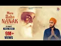 Download Lagu Mera Baba Nanak (Official Video) R Nait | Music Empire | Punjabi Songs 2020 | Punjabi Song