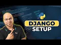Django tutorials Setup