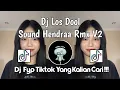 Download Lagu DJ LOS DOL NDANG LANJUT LEHMU WHATSAPPAN | SOUND HENDRA RMX V2 FYP TIKTOK TRBARU 2025 YG KALIAN CARI